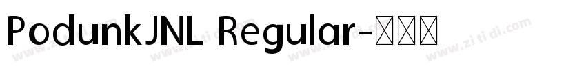 PodunkJNL Regular字体转换